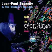 JEAN-PAUL BOURELLY & The Bluewave Bandits